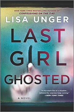 portada Last Girl Ghosted: A Novel (en Inglés)