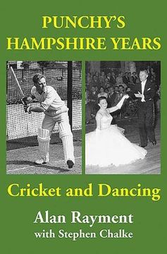 portada Punchy'S Hampshire Years: Cricket and Dancing (en Inglés)