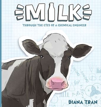 portada Milk: Through the Eyes of a Chemical Engineer (in English)