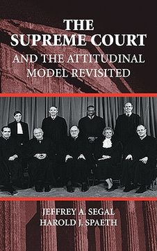 portada The Supreme Court and the Attitudinal Model Revisited (en Inglés)