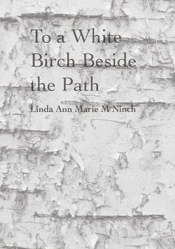 portada To a White Birch Beside the Path