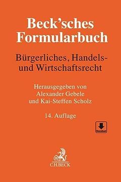 portada Beck'sches Formularbuch Bürgerliches, Handels- und Wirtschaftsrecht (en Alemán)