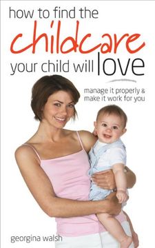 portada How to Find the Childcare Your Child Will Love