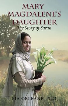 portada Mary Magdalene’S Daughter: The Story of Sarah (en Inglés)
