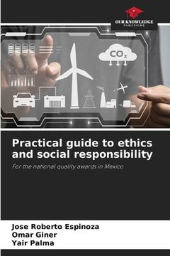 portada Practical guide to ethics and social responsibility (en Inglés)