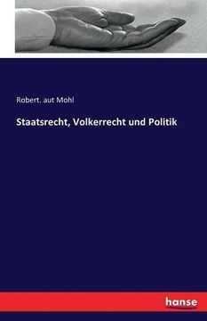 portada Staatsrecht, Volkerrecht Und Politik (German Edition)