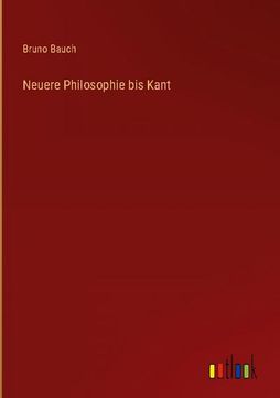portada Neuere Philosophie bis Kant (en Alemán)