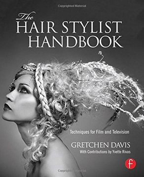 portada The Hair Stylist Handbook: Techniques for Film and Television (en Inglés)