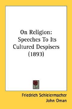 portada on religion: speeches to its cultured despisers (1893) (in English)