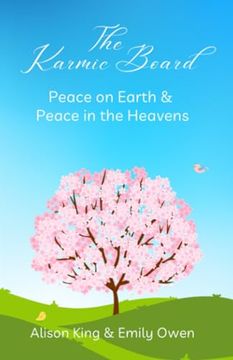 portada The Karmic Board: Peace on Earth & Peace in the Heavens (en Inglés)