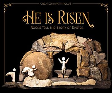 portada He is Risen: Rocks Tell the Story of Easter (en Inglés)