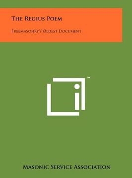 portada the regius poem: freemasonry's oldest document (en Inglés)