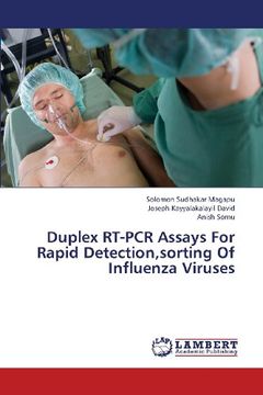 portada Duplex RT-PCR Assays For Rapid Detection,sorting Of Influenza Viruses