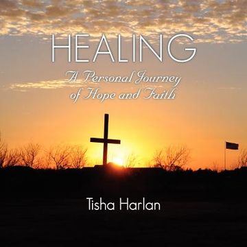 portada healing - a personal journey of hope and faith