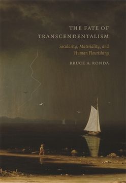 portada Fate of Transcendentalism: Secularity, Materiality, and Human Flourishing (en Inglés)