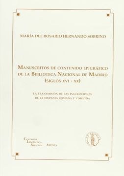 portada Manuscritos de Contenido Epigráfico de la Biblioteca Nacional de Madrid (Siglos xvi y xx) (Investigación)
