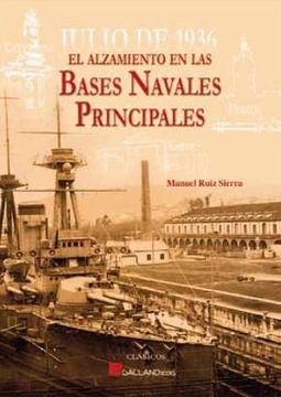 portada Alzamiento en las Bases Navales Principales, el (Clasicos (Galland Books))