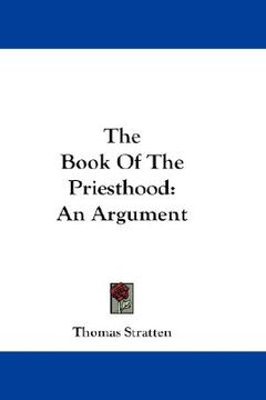 portada the book of the priesthood: an argument (en Inglés)