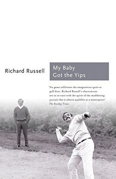 portada My Baby got the Yips: The Random Thoughts of an Unprofessional Golfer (Sports Classics) (en Inglés)