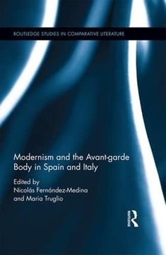 portada Modernism and the Avant-Garde Body in Spain and Italy (en Inglés)