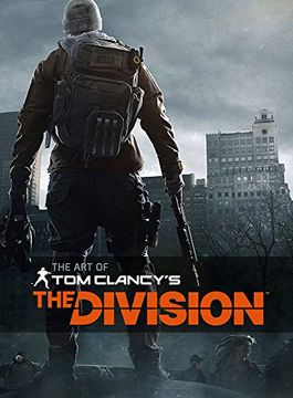 portada The art of tom Clancy's the Division (en Inglés)