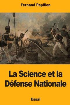 portada La Science et la Défense Nationale (in French)