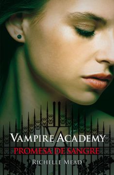 portada Vampire Academy 4. Promesa de Sangre