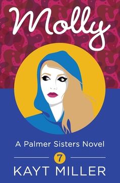 portada Molly: A Palmer Sisters Book 7 (en Inglés)