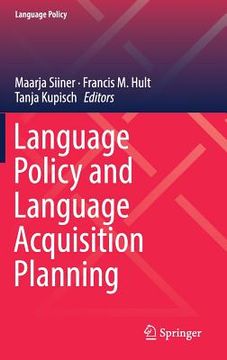 portada Language Policy and Language Acquisition Planning (in English)