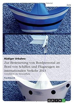portada Zur Besteuerung von Bordpersonal an Bord von Schiffen und Flugzeugen im internationalen Verkehr 2013