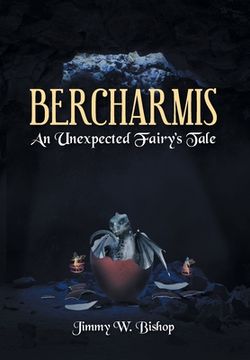portada Bercharmis: An Unexpected Fairy's Tale