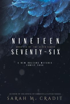 portada Nineteen Seventy-Six: A New Orleans Witches Family Saga (in English)