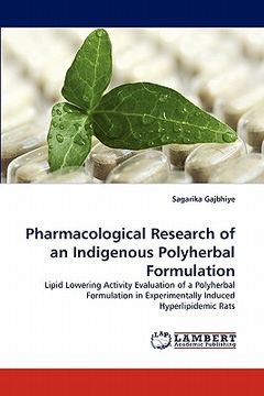 portada pharmacological research of an indigenous polyherbal formulation (en Inglés)