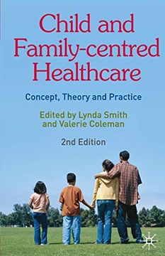 portada Child and Family-Centred Healthcare: Concept, Theory and Practice (en Inglés)