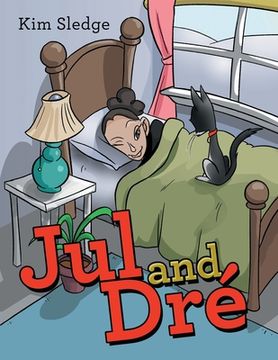 portada Jul and Dré (en Inglés)