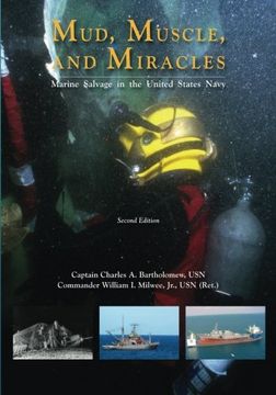 portada Mud, Muscle, and Miracles: Marine Salvage in the United States Navy
