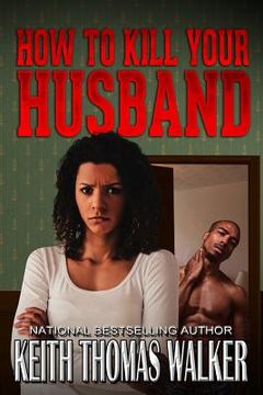 portada How to Kill Your Husband (en Inglés)