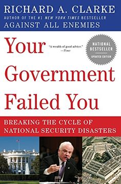 portada Your Government Failed You: Breaking the Cycle of National Security Disasters (en Inglés)