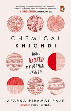 portada Chemical Khichdi: How i Hacked my Mental Health (in English)