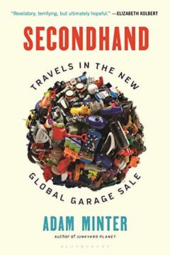 portada Secondhand: Travels in the new Global Garage Sale (en Inglés)