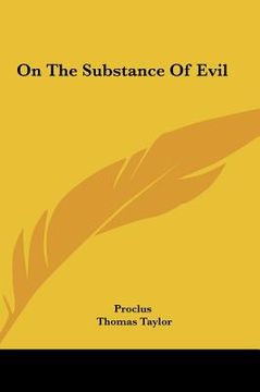 portada on the substance of evil (en Inglés)