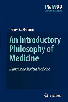 portada an introductory philosophy of medicine: humanizing modern medicine (en Inglés)