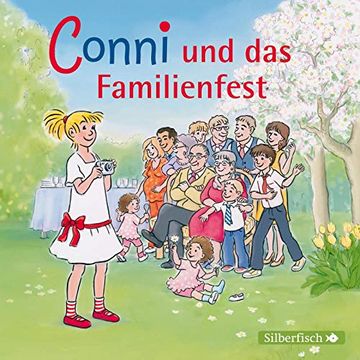 portada Conni und das Familienfest: 1 cd (Meine Freundin Conni - ab 6, Band 25) (en Alemán)