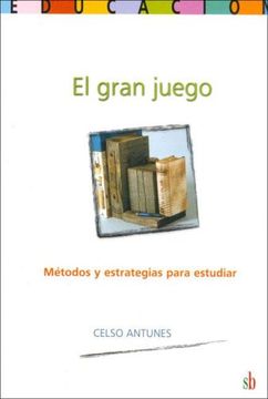 portada El Gran Juego: Métodos y Estrategias Para Estudiar (in Spanish)