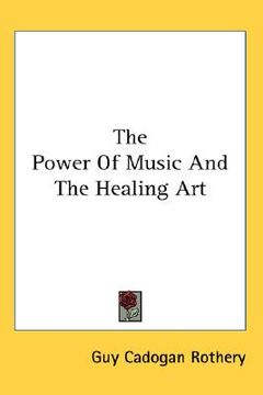 portada the power of music and the healing art (in English)