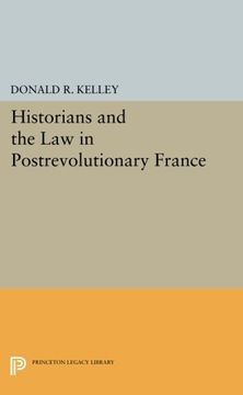 portada Historians and the law in Postrevolutionary France (Princeton Legacy Library) (in English)