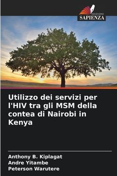 portada Utilizzo dei servizi per l'HIV tra gli MSM della contea di Nairobi in Kenya (en Italiano)