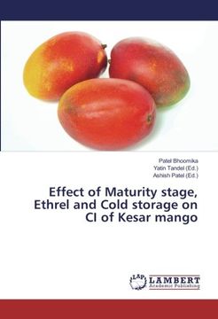 portada Effect of Maturity stage, Ethrel and Cold storage on CI of Kesar mango