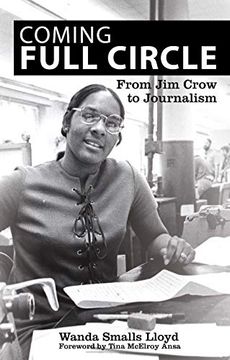 portada Coming Full Circle: From jim Crow to Journalism (en Inglés)