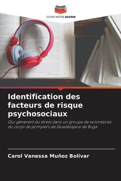 portada Identification des facteurs de risque psychosociaux (in French)